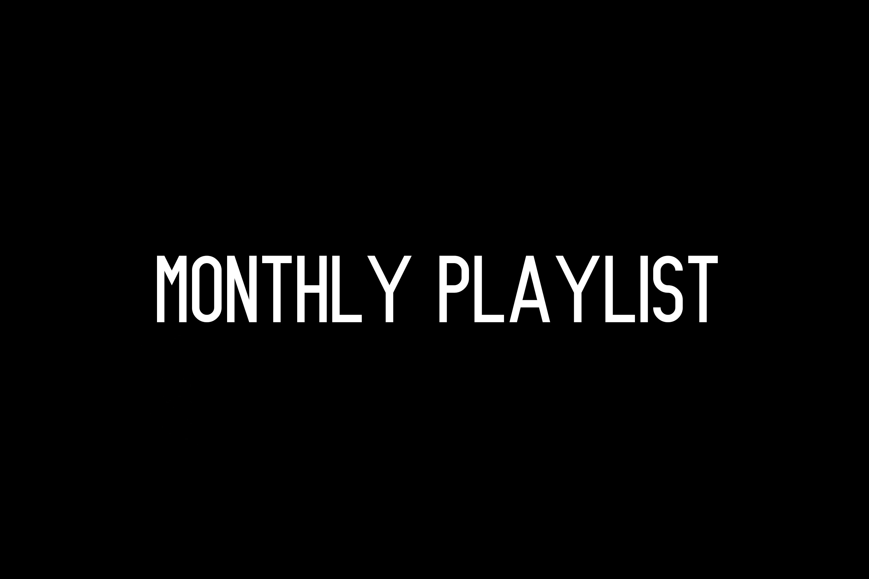 Monthly Playlist: make emo great again edition
