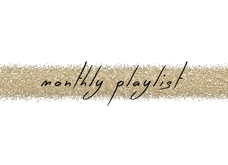 The Monthly Playlist: June